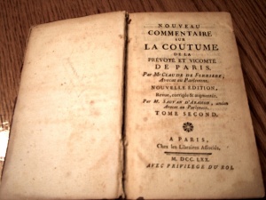 Nouveau commentaire sur la Coutume de la prévôté et vicomté de Paris, par Me Claude de Ferriere, avocat au Parlement (1770)  