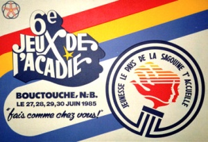 Affiche des 6e Jeux de l'Acadie à Bouctouche (N.-B.), 1985