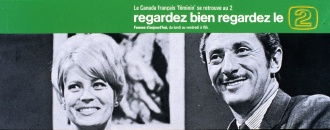 Publicité pour le canal 2 en 1966-1967 : «Le Canada français féminin se retrouve au 2. Femme d'aujourd'hui, du lundi au vendredi à 15h» 