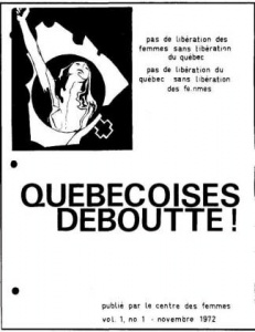Revue «Québéboises deboutte!» publiée par le Centre des femmes, 1972