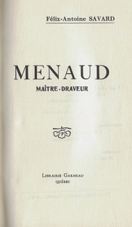 Édition originale de Menaud, maître-draveur, 1937